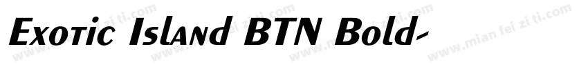 Exotic Island BTN Bold字体转换